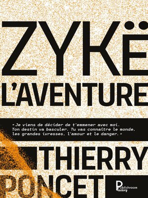 cover image of Zykë l'aventure